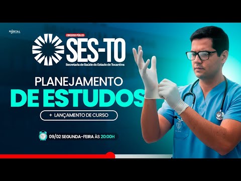 CONCURSO SES/TO: PLANEJAMENTO DE ESTUDOS + LANÇAMENTO DO CURSO