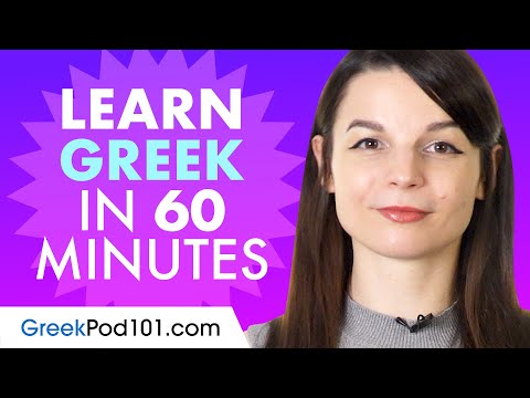 Learn Greek in 1 hour - ALL the Greek Basics You Need in 2020