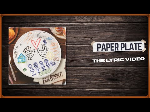 Eric Burgett - "Paper Plate" (Official Lyric Video)