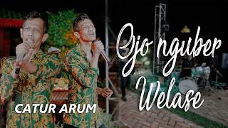 Download lagu CATUR ARUM - OJO NGUBER WELASE (Thalita Music) mp3