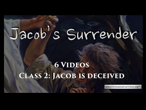 Jacob's Surrender: Class 2 'Jacob is deceived'