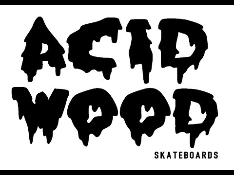 Acid Wood got da drip