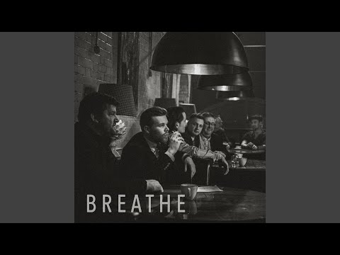 Breathe
