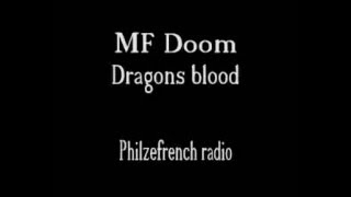 MFDoom - Dragons blood