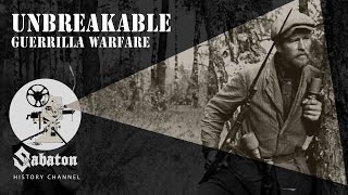 Unbreakable – Guerrilla Warfare – Sabaton History 039 [Official]