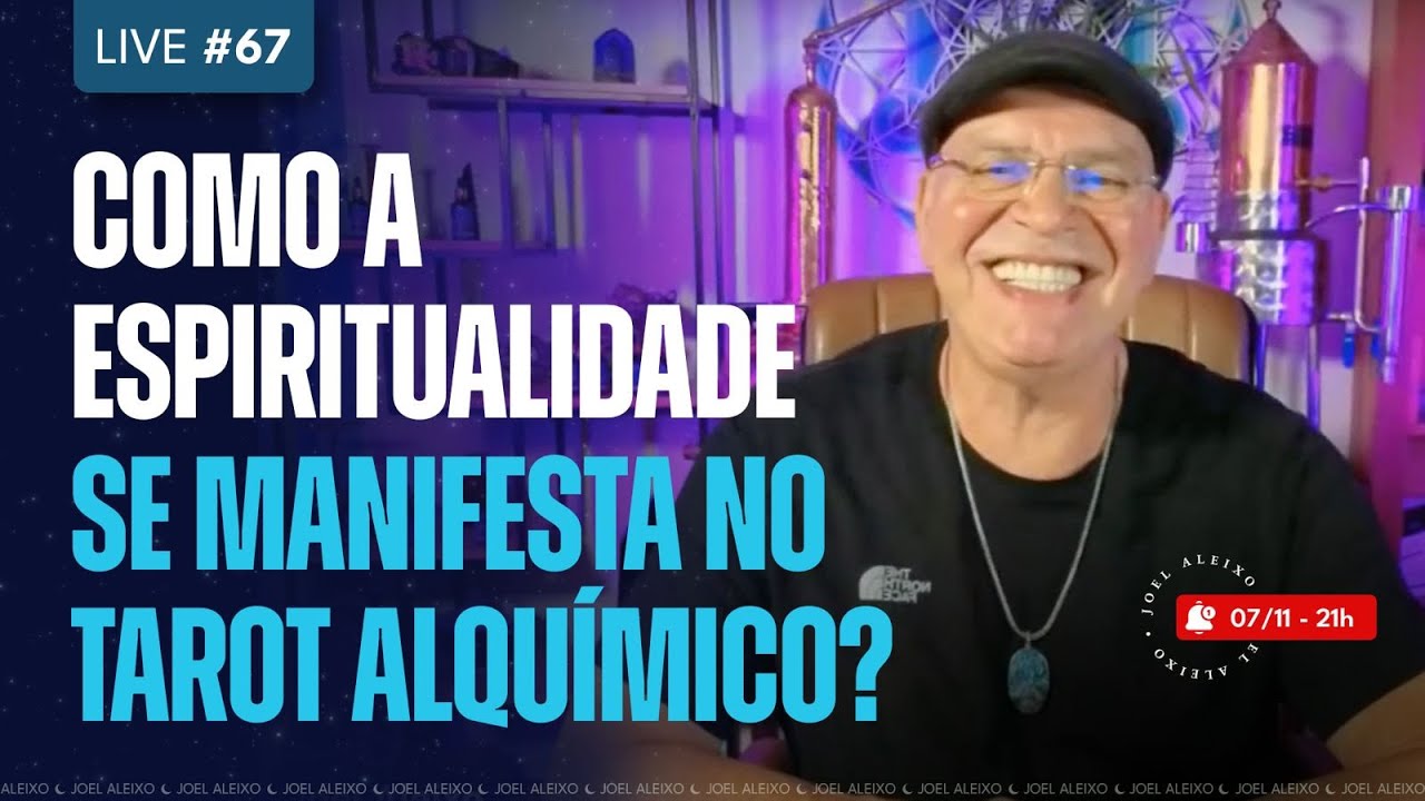 LiveTarot #67 - Como a espiritualidade se manifesta no Tarot Alquímico?