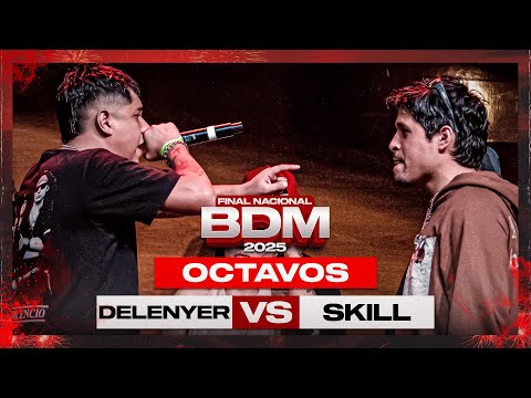 SKILL VS DELENYER (OCTAVOS DE FINAL) || FINAL NACIONAL BDM PERÚ 2K25