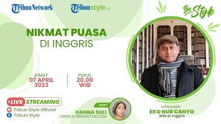NIKMAT Ramadhan di Inggris, Buka Puasa Pukul 10 Malam, Sahur Pukul 3 Pagi