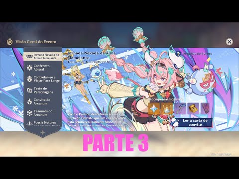 PARTE 3 | Jornada Nevada da Alma Flamejante Ato III | Vai, Fietena, vai! | Evento Luna 3