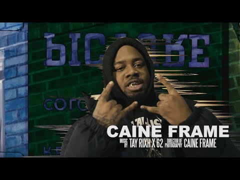 Tay Rixh x 62 - Caine Frame (Music Video) [Shot by @Mookiemadface]