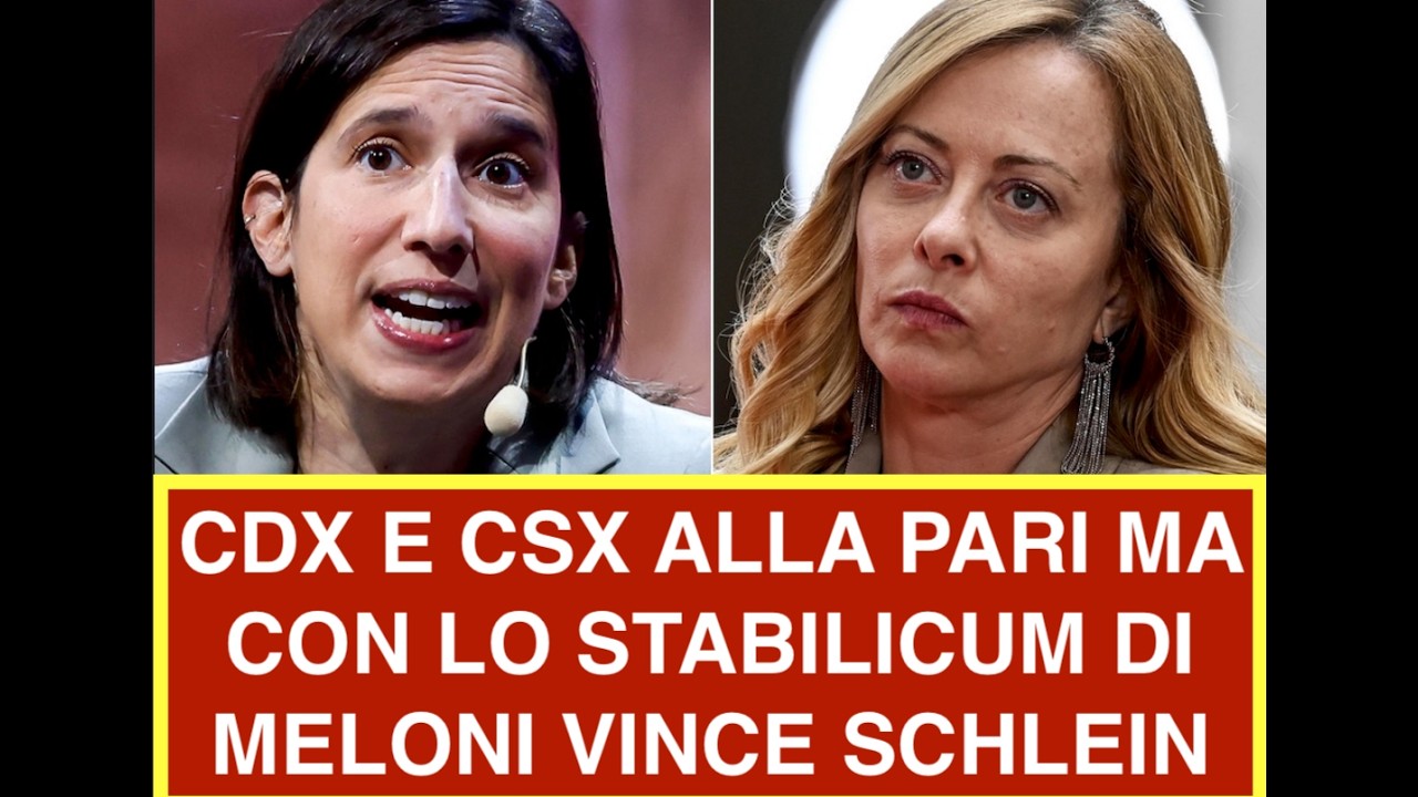 CDX E CSX ALLA PARI MA CON LO STABILICUM DI MELONI VINCE SCHLEIN