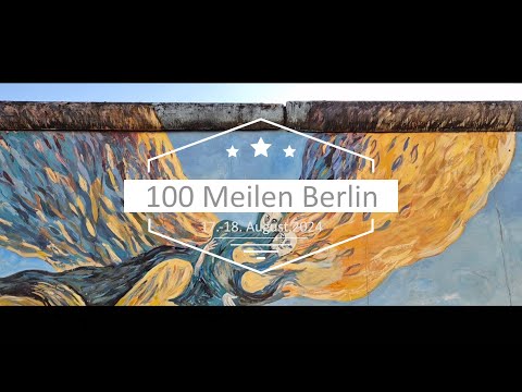 100 Meilen Berlin 2024 (Mauerweglauf)