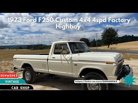 1973 Ford F-250 Custom Highboy