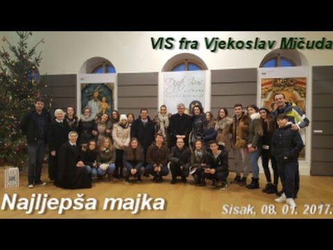 Najljepša Majka - VIS fra Vjekoslav Mičuda (audio + tekst)
