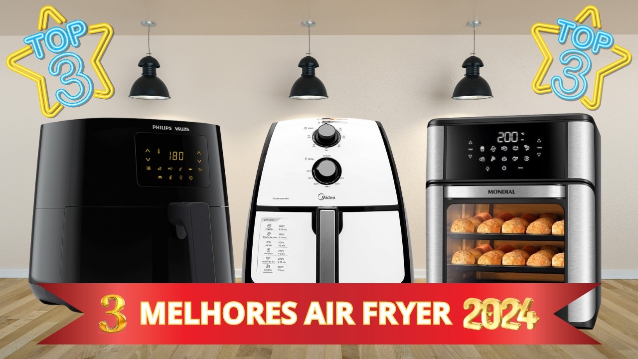 [ATUALIZADO] TOP 3 MELHORES FRITADEIRAS SEM ÓLEO AIR FRYER 2024!