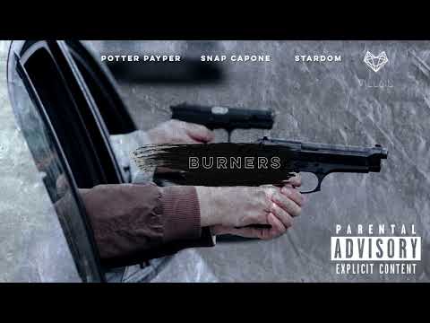 Snap Capone feat. Stardom & Potter Payper - Burners (Remix)