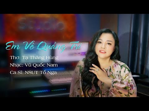 EM VỀ QUẢNG TRỊ