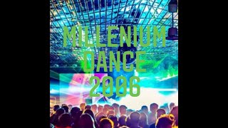 Download lagu MILLENIUM DANCE 2006 - MEGAMIX mp3