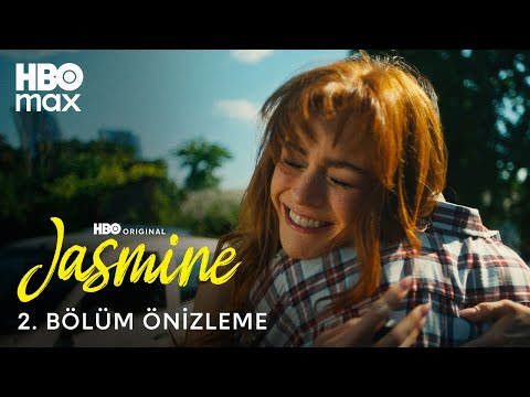 Jasmine | 2. Bölüm | Önizleme