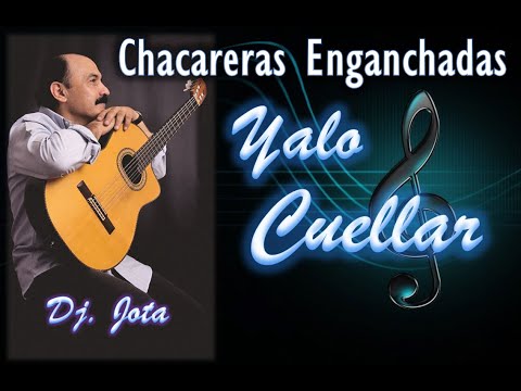 Yalo Cuellar - Chacareras Enganchadas Vol. 01 - Dj. Jota
