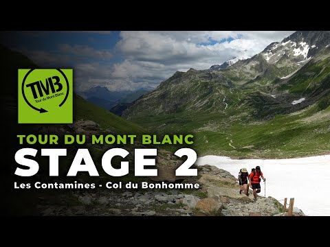 TOUR DU MONT BLANC | Hiking The TMB | Backpacking stage 2 | Les Contamines to Col du Bonhomme
