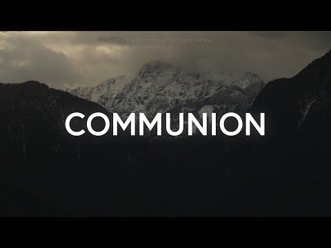 Bryan McCleery - Communion (Lyrics)