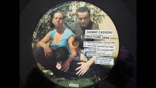 Danny Casseau - Tructure (Jan Vervloet Remix) (B1)