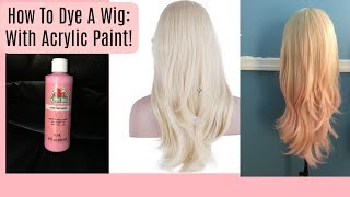 How to dye a cosplay wig : With Acrylic Paint!