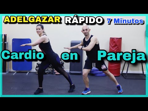 CARDIO PARA ADELGAZAR RÁPIDO EN PAREJA | QUEMAR GRASA EN 7 MINUTOS | NatyGlossGym