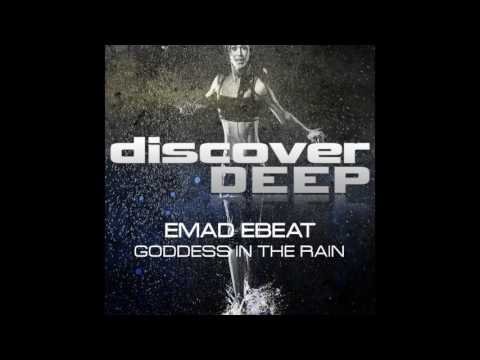Emad EBEAT - Goddess in the Rain (Radio Edit)