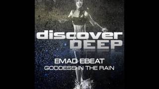 Emad EBEAT - Goddess in the Rain (Radio Edit)