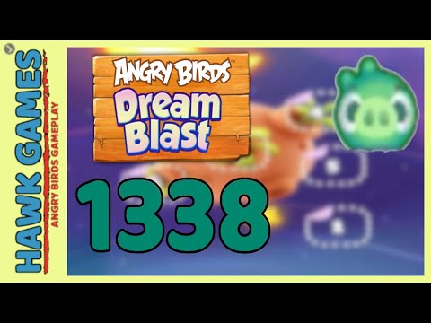 Angry Birds Dream Blast Level 1338 - Walkthrough, No Boosters