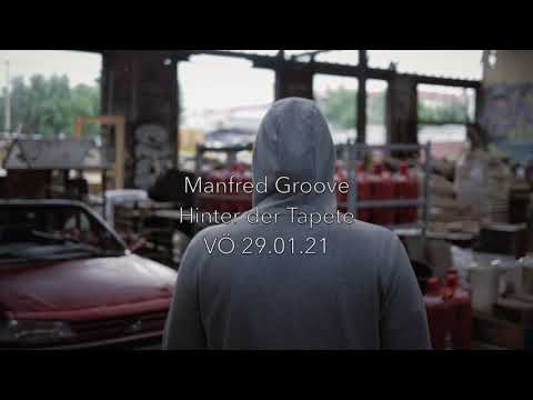 Snippet - Manfred Groove - Hinter der Tapete
