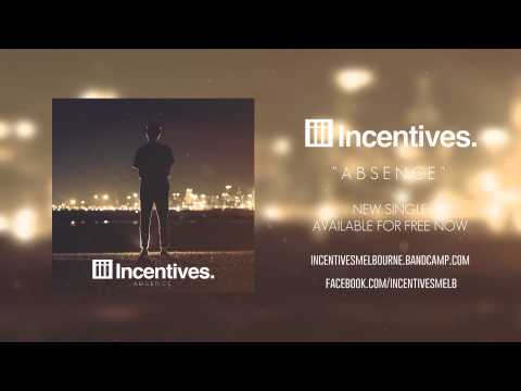 Incentives - Absence