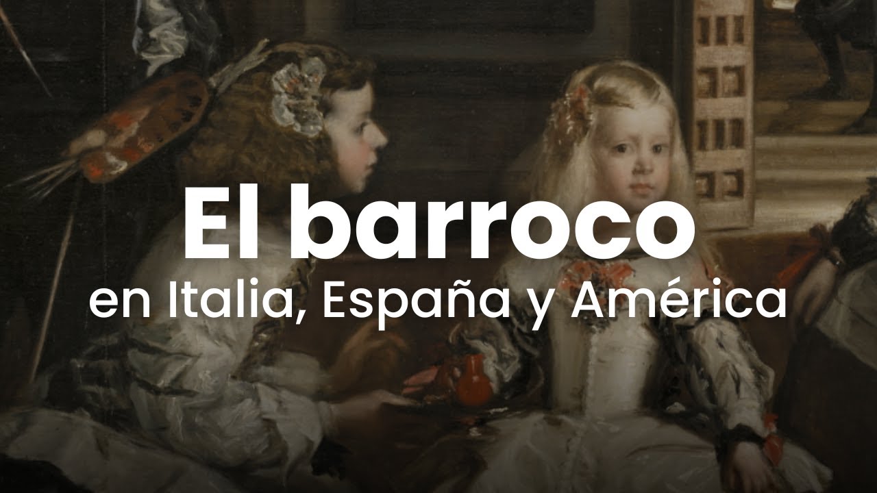 El Barroco en Italia, España y América.