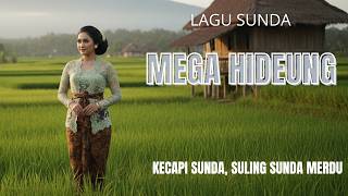 Download lagu MEGA HIDEUNG – Kacapi Suling Cover Sunda 🎶 Tembang Sunda Paling Menyentuh & Viral 2026 mp3