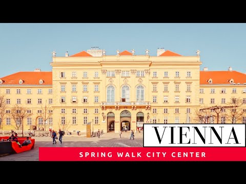Vienna, Austria 🇦🇹  Walking Tour City Center,  Spring 2022, HDR