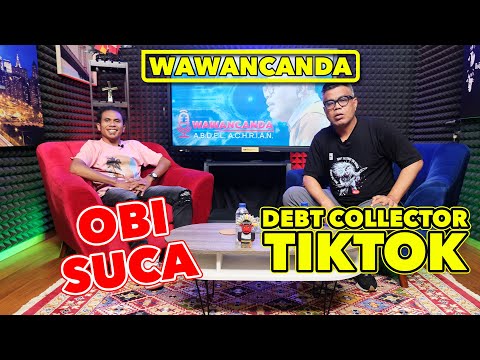 WAWANCANDA OBI SUCA - DEBT COLLECTOR TIKTOK