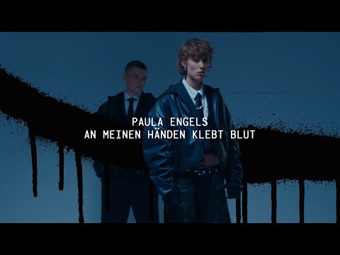 Paula Engels - An meinen Händen klebt Blut (Offizieller Visualizer)
