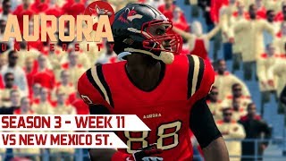 NCAA Football 14 | Aurora Dynasty - Season 3, Week 11 vs. New Mexico St.