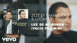 Luz de Mi Mundo (Volta Pra Mim) Music Video