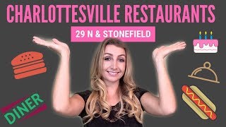 Charlottesville Restaurants - Stonefield Commons & 29 N