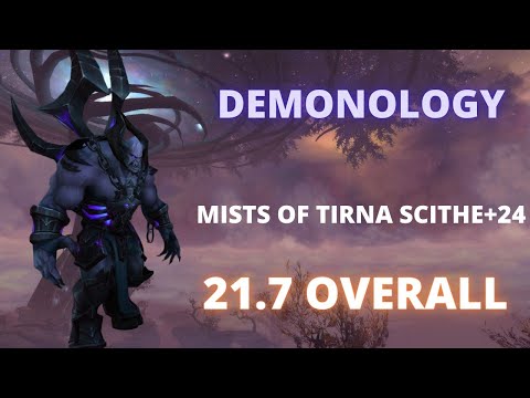 Shadowlands 9.2 Demonology Warlock Mists of Tirna Scithe
