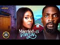 MARRIED TO A VIRGIN ESO DIKE EGO NWOSU UCHE MONTANA Latest Nigerian Movie 2025