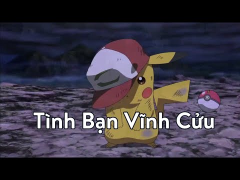 Tình Bạn Vĩnh Cửu | Cindy V | Pokémon - Ash &amp; Pikachu【AMV】