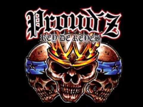 Proudz- Viejas glorias
