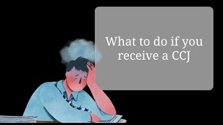 What to do if you receive a CCJ - Raven & Co