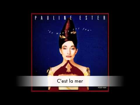 Pauline Ester - C'est la mer