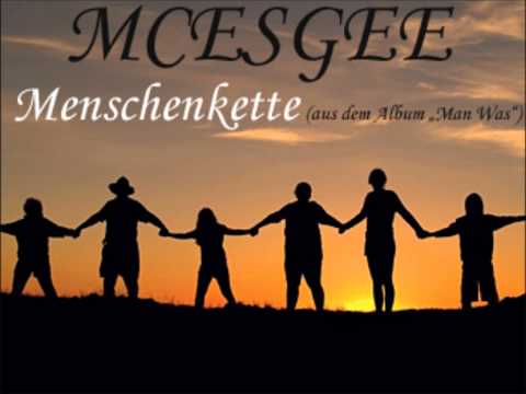 MCESGEE feat. T-Seus - Menschenkette ( aus dem Album 