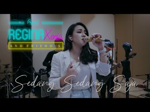 Yang Sedang Sedang Saja - Iwan | Cover Regina Xenia And Friends Ft Galih Justdrum & Diki Suwarjiki